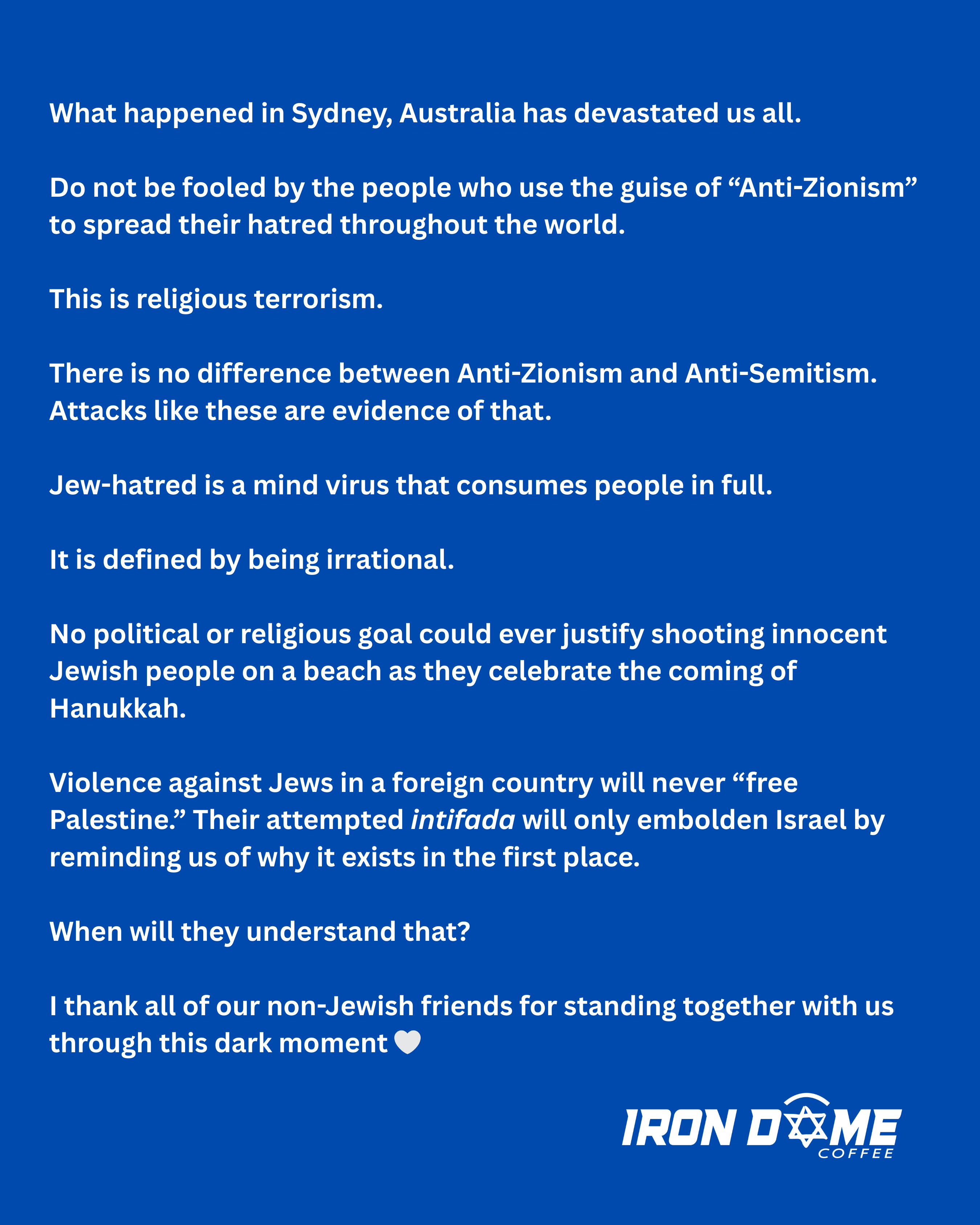 What happened in Sydney is devastating.