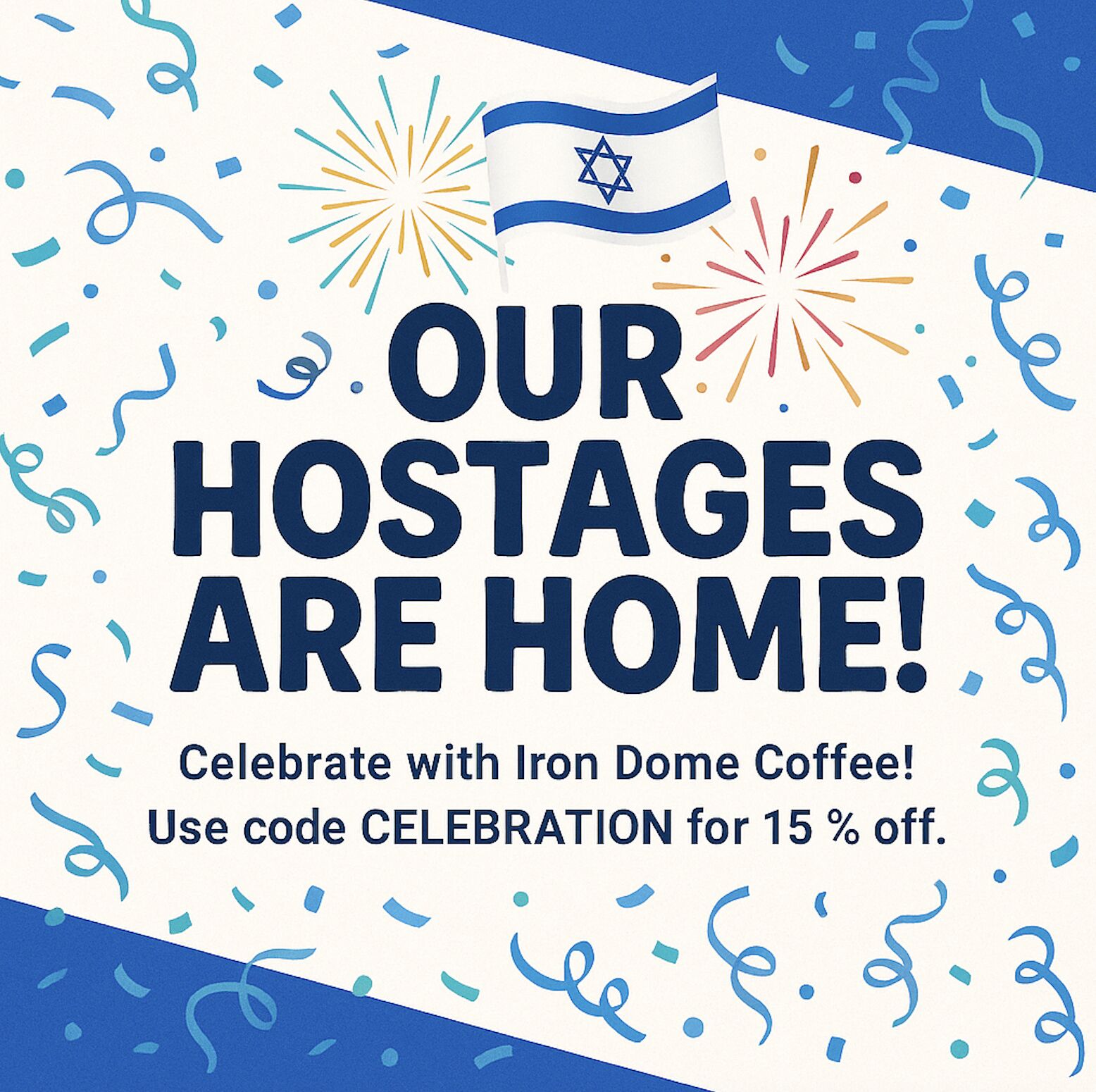 The Hostages Are Home! — 10.16.25